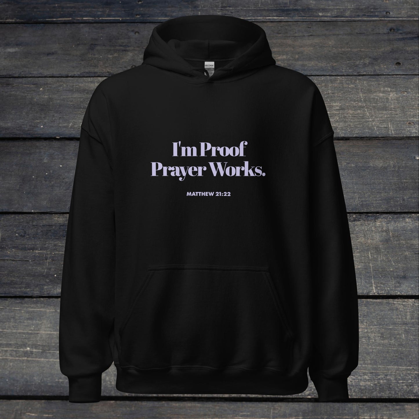 I'm Proof Prayer Works Hoodie Purple