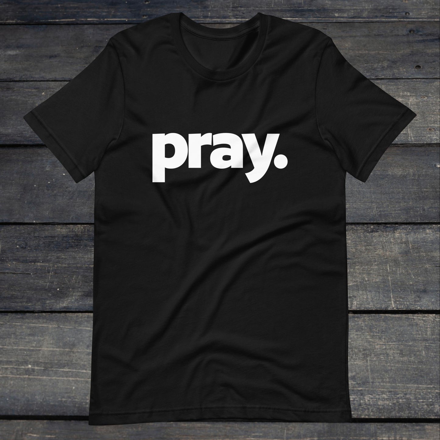 One Word Pray Unisex Tee