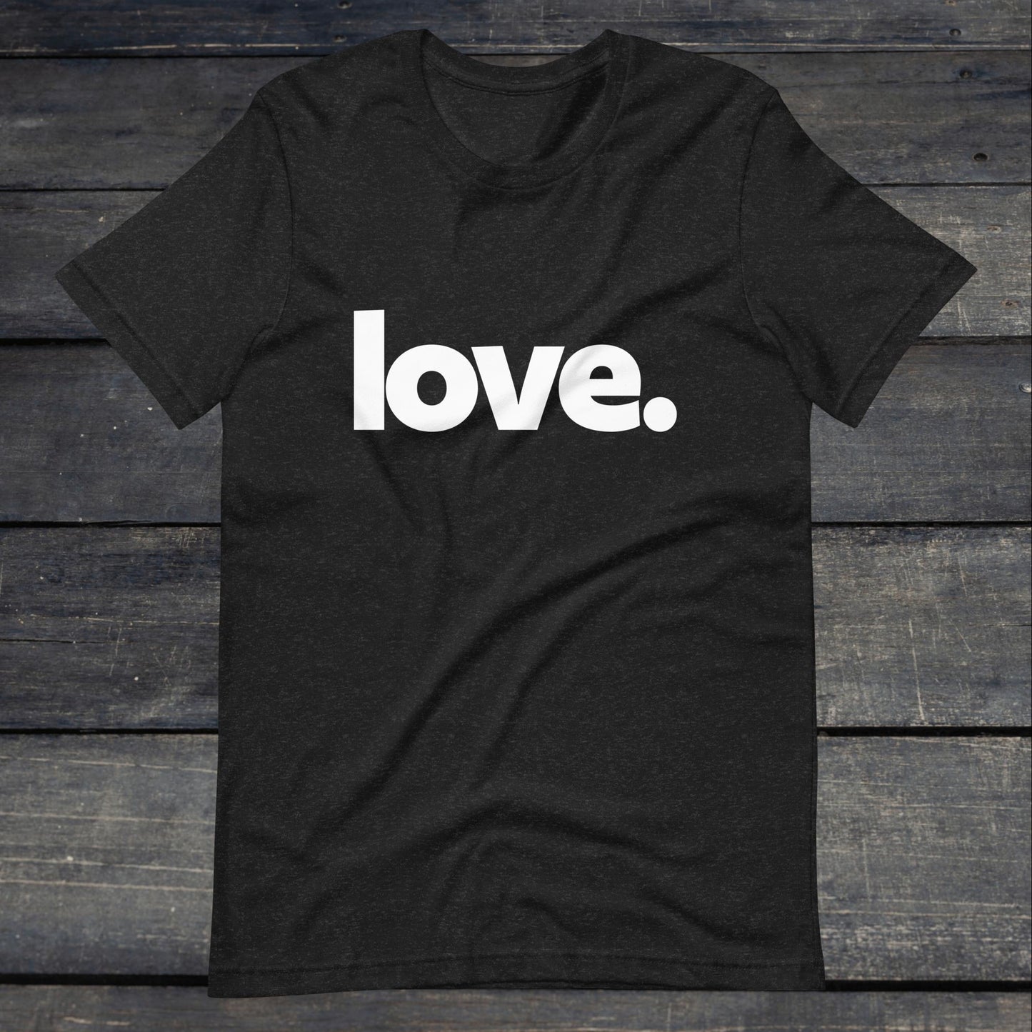 One Word Love Unisex Tee